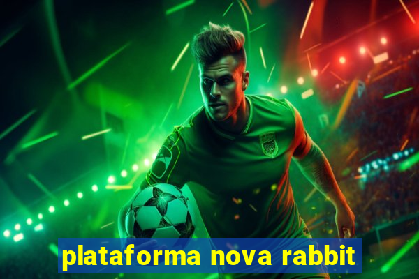 plataforma nova rabbit